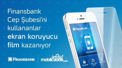 Finansbank ve MobilCadde.com ekran koruyucu film kampanyası