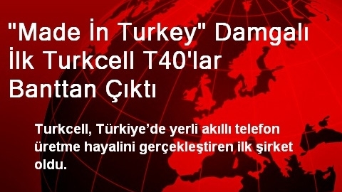 lk Made in Turkey T40lar banttan kt