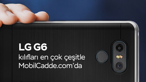LG G6 Kılıfları MobilCadde.comda satışa başladı