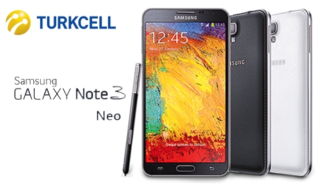Samsung Galaxy Note 3 Neo Turkcell Kampanyası
