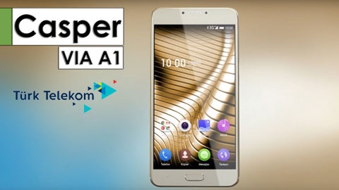 Türk Telekom Casper Via A1 Akıllı Telefon Kampanyası