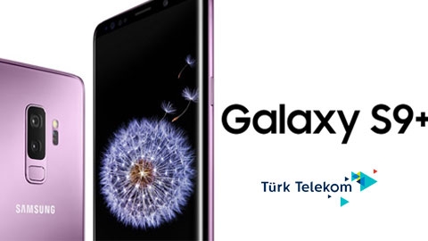 Türk Telekom Samsung Galaxy S9 Plus Cihaz Kampanyası