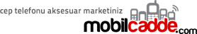 MobilCadde.com - Cep Telefonu Aksesuar Marketiniz