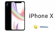 Turkcell iPhone X 256 GB Akıllı Telefon Kampanyası