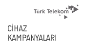 Türk Telekom Cihaz Kampanyaları
