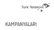 Türk Telekom Kampanyaları