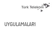 Türk Telekom Uygulamaları